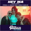 Hey Ma (with Pitbull & J Balvin feat. Camila Cabello) - Spanish Version